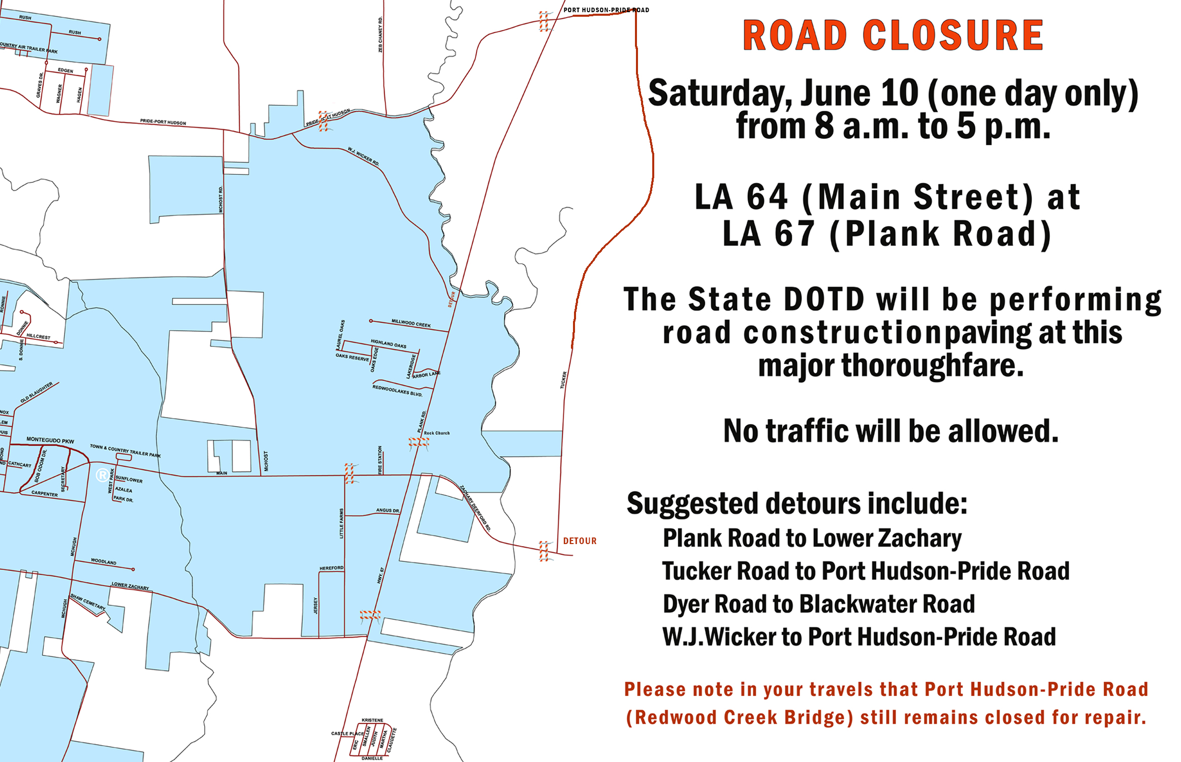 LA 64 (Main Street) at LA 67 (Plank Road) Closure Announcement